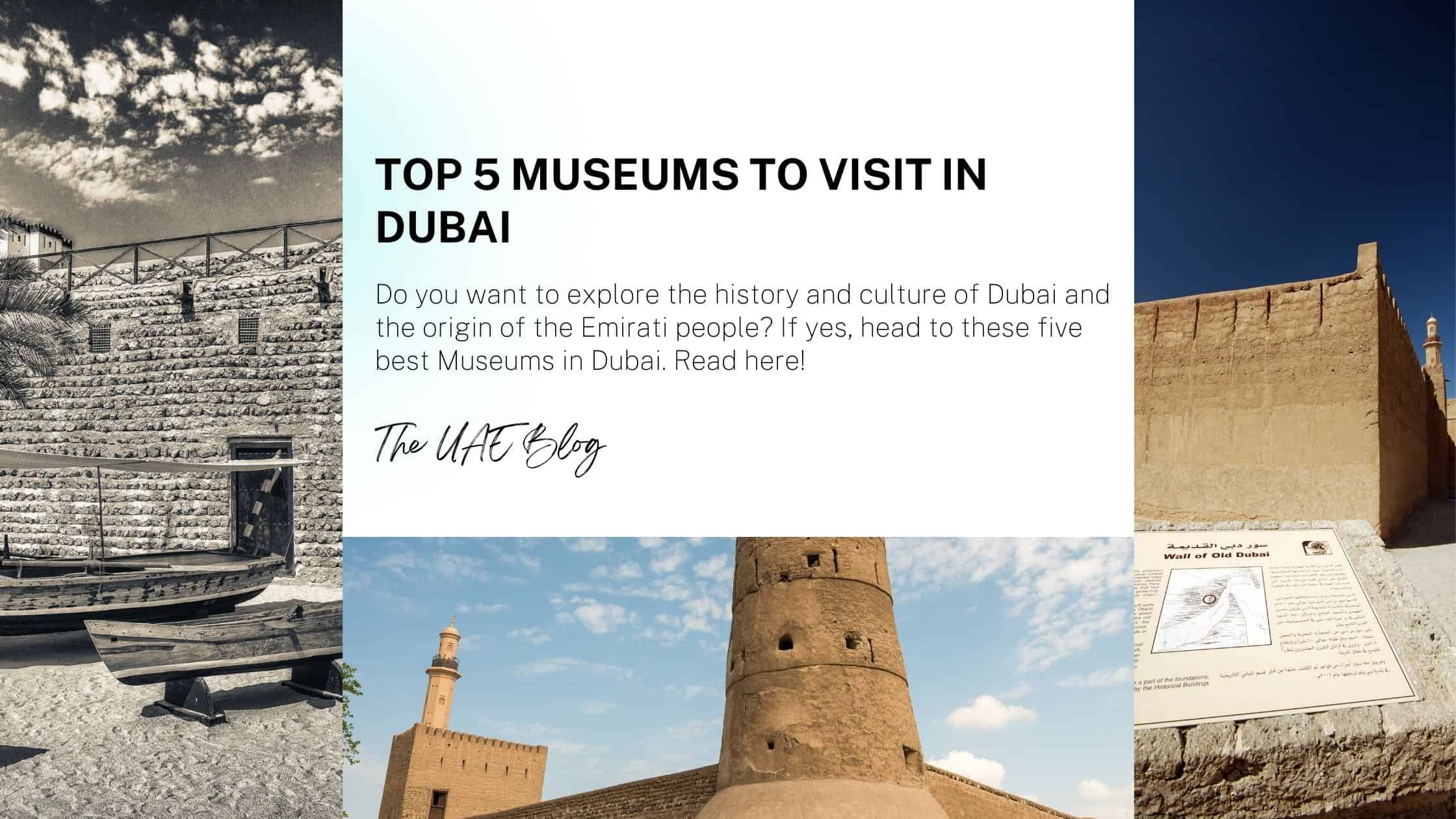 Top 5 Museums to Visit in Dubai