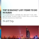 Top 10 Bucket List Items to do in Dubai