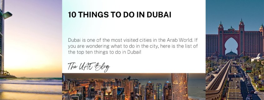 10 things to do in Dubai