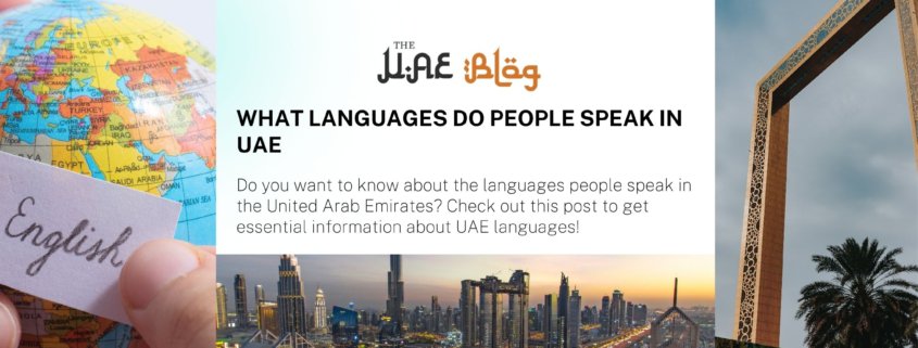 What Languages do People Speak in UAE