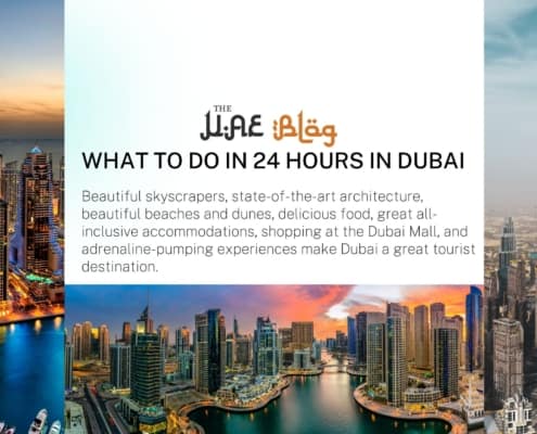 What to do in 24 hours in Dubai