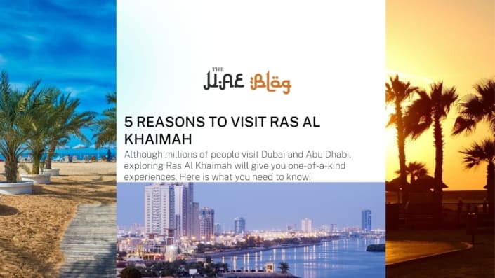 5 Reasons to Visit Ras Al Khaimah