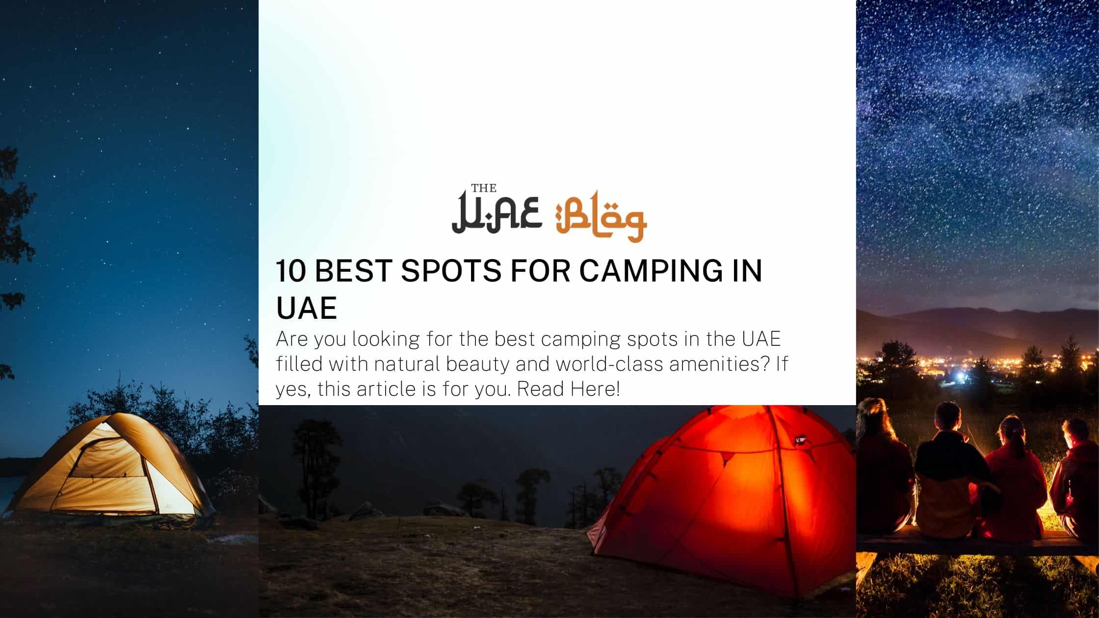10 Best Spots for Camping in UAE