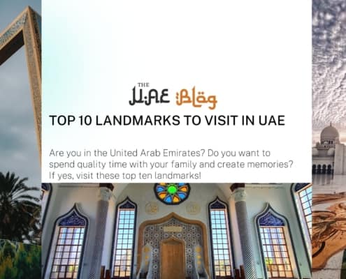 Top 10 Landmarks to visit in UAE