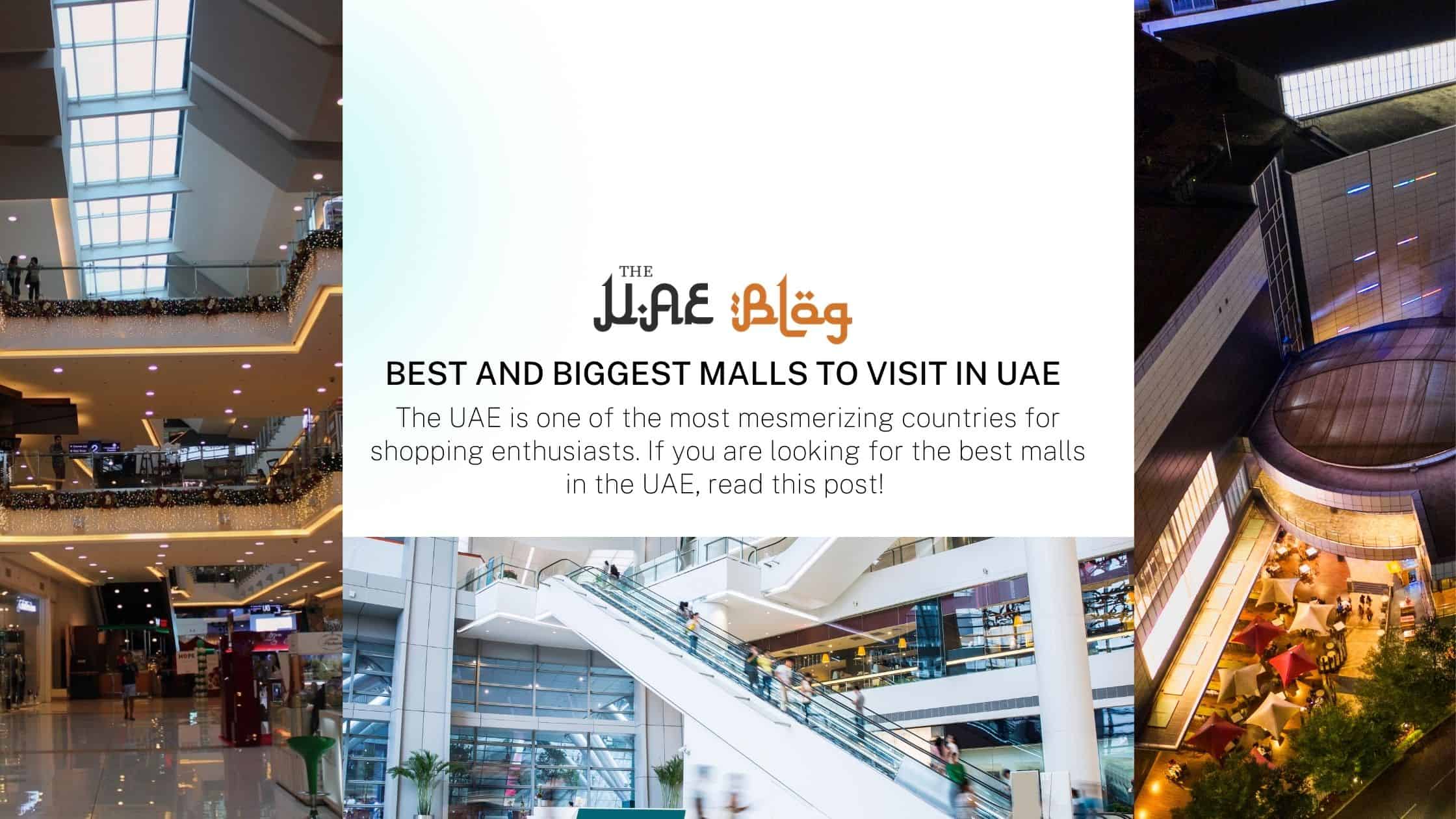 Best and biggest malls to visit in UAE