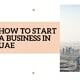 How to start a business in UAE